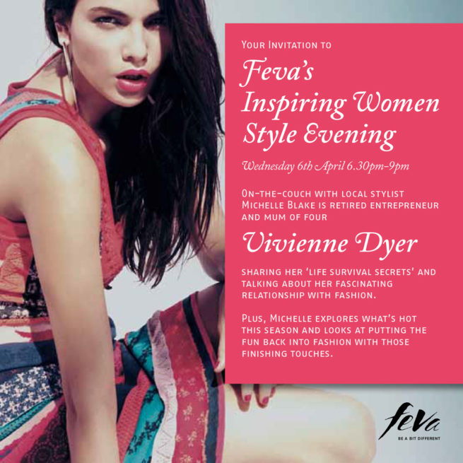 Feva Inspiring Women Style Evening Weds 6th April